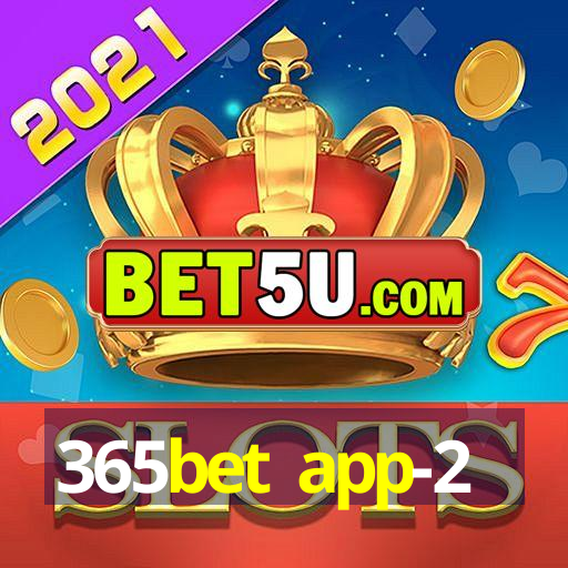 365bet app